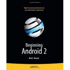 Beginning Android 2