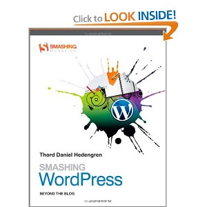 Smashing WordPress： Beyond the Blog