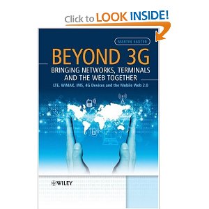 Beyond 3G – Bringing Networks, Terminals and the Web Together