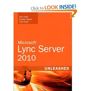 Microsoft Lync Server 2010 Unleashed