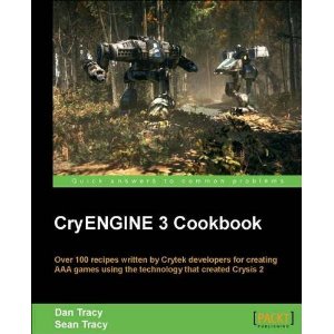 CryENGINE 3 Cookbook