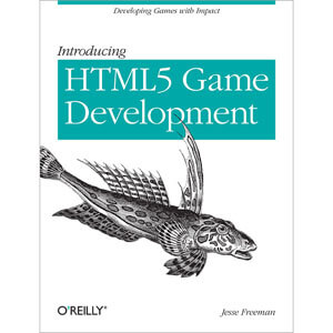 Introducing HTML5 Game Development