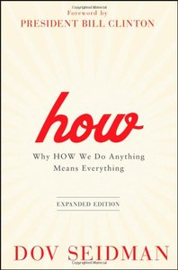 How：Why How We Do Anything Means Everything