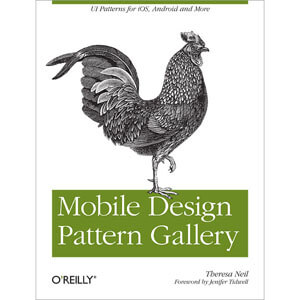 Mobile Design Pattern Gallery： UI Patterns for Mobile Applications