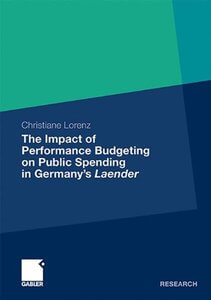 The Impact of Performance Budgeting on Public Spending in Germany