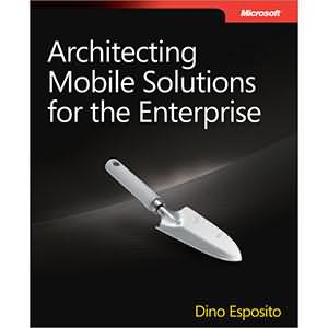 Architecting Mobile Solutions for the Enterprise