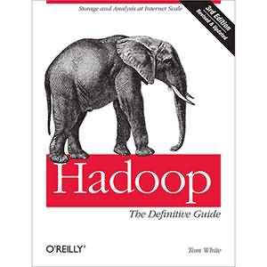 Hadoop：The Definitive Guide, 3rd Edition