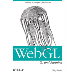 WebGL： Up and Running