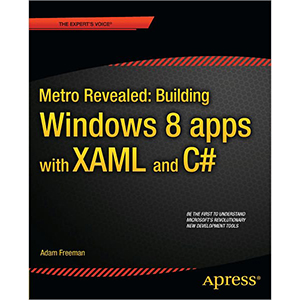 Building Windows 8 apps with XAML and C#