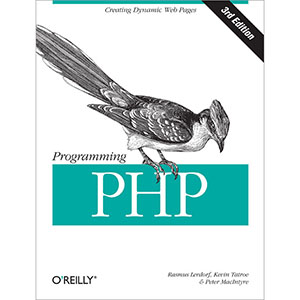 Programming PHP, 3rd Edition