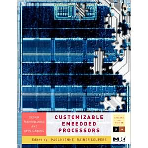 Customizable Embedded Processors