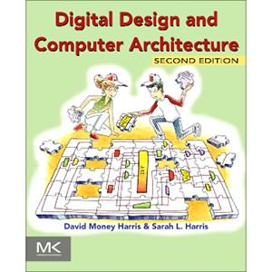 Digital Design and Computer Architecture, 2nd Edition