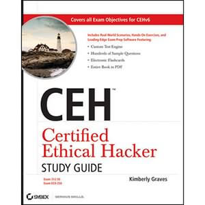 CEH Certified Ethical Hacker Study Guide