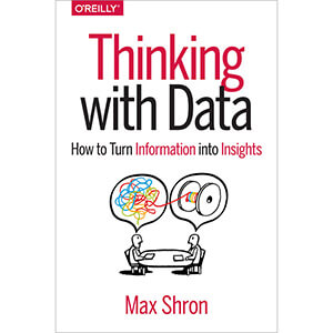 THINKING WITH DATA