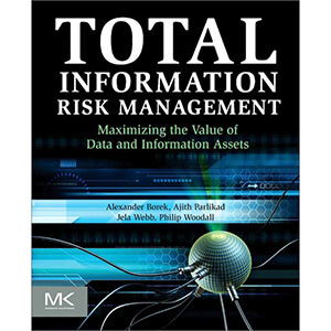 Total Information Risk Management